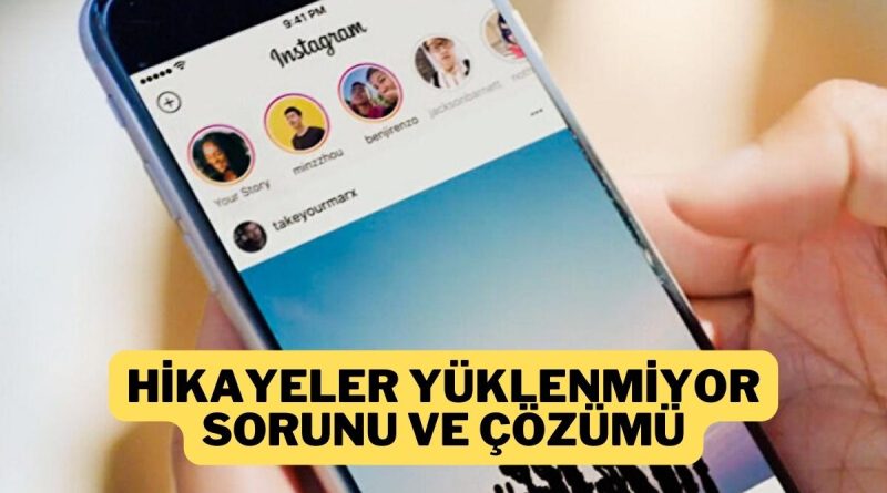 İnstagram Hikaye Yüklenmeme Sorunu