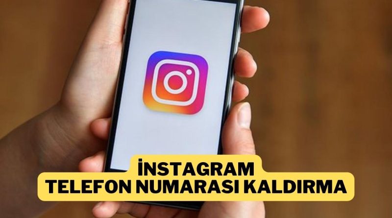 İnstagram Telefon Numarası Silme